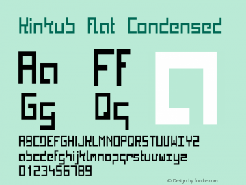 Kinkub flat Condensed Fontographer 4.7 9/10/06 FG4M­0000002045 Font Sample