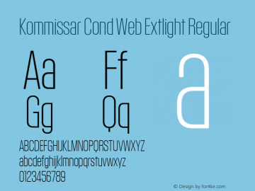 Kommissar Cond Web Extlight Regular Version 1.1 2011图片样张