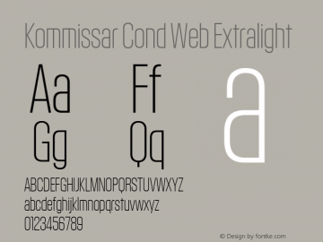 Kommissar Cond Web Extralight Version 1.1 2011 Font Sample