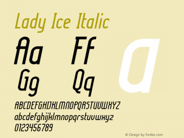 Lady Ice Italic 1.0 Font Sample