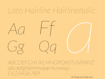 Lato Hairline HairlineItalic Version 1.104; Western+Polis Font Sample