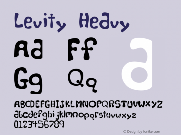 Levity Heavy 1.0 Fri Mar 01 21:16:28 1996 Font Sample