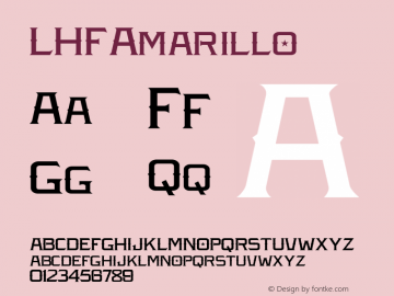 LHFAmarillo ☞ (1.0);com.myfonts.letterheadfonts.lhf-amarillo.regular.wfkit2.3z9U Font Sample