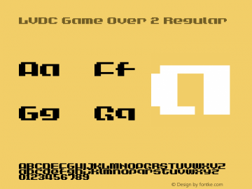 LVDC Game Over 2 Regular Macromedia Fontographer 4.1J 04.3.22 Font Sample