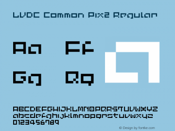 LVDC Common Pix2 Regular Macromedia Fontographer 4.1J 04.2.11 Font Sample
