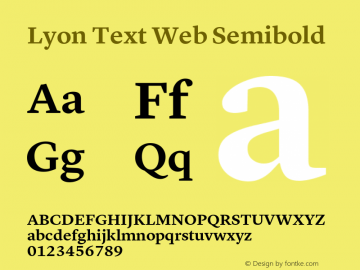 Lyon Text Web Semibold Version 001.002 2009图片样张