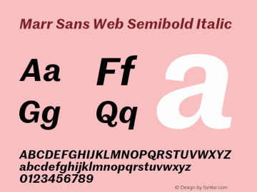 Marr Sans Web Semibold Italic Version 1.1 2014 Font Sample