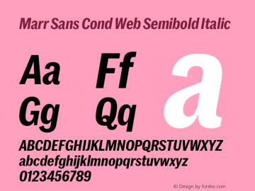 Marr Sans Cond Web Semibold Italic Version 1.1 2015图片样张