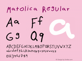 Matolica Regular Version 1.000 Font Sample