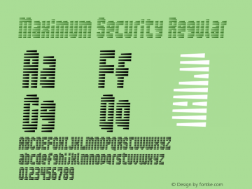 Maximum Security Regular 2 Font Sample
