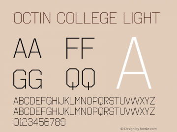 Octin College Light Version 1.100;com.myfonts.easy.typodermic.octin-college.light.wfkit2.version.3RxW图片样张