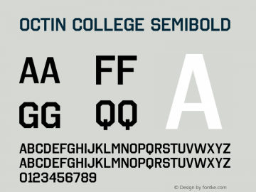 Octin College SemiBold Version 1.100;com.myfonts.easy.typodermic.octin-college.semibold.wfkit2.version.3RxX图片样张