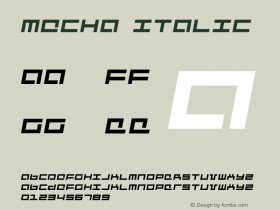 Mecha Italic Version 1.0; 2001 Font Sample