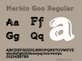 Merkin Goo Regular 1.0 Font Sample