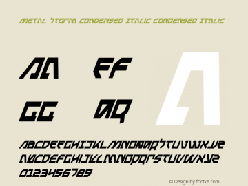 Metal Storm Condensed Italic Condensed Italic 001.000图片样张