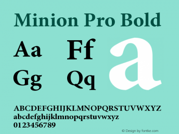 Minion Pro Bold Version 2.068;PS 2.000;hotconv 1.0.57;makeotf.lib2.0.21895图片样张