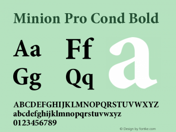 Minion Pro Cond Bold Version 2.068;PS 2.000;hotconv 1.0.57;makeotf.lib2.0.21895 Font Sample