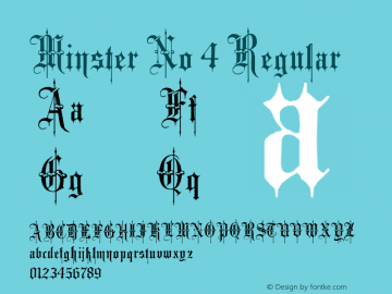 Minster No 4 Regular Version 1.0; 2002; initial release Font Sample