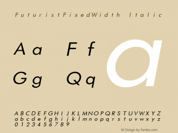 FuturistFixedWidth Italic Accurate Research Professional Fonts, Copyright (c)1995图片样张