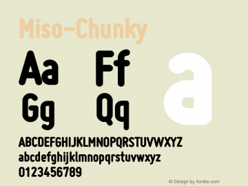 Miso-Chunky ☞ Version 1.005;com.myfonts.easy.martennettelbladt.miso.chunky.wfkit2.version.3Poc Font Sample