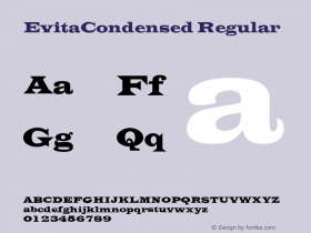 EvitaCondensed Regular The IMSI MasterFonts Collection, tm 1995, 1996 IMSI (International Microcomputer Software Inc.) Font Sample