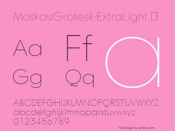 MoskauGrotesk-ExtraLight ☞ 1.000;com.myfonts.easy.letter-edit.moskau-grotesk.extra-light.wfkit2.version.4h2d图片样张