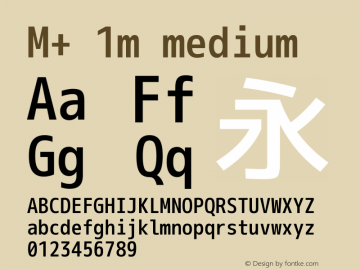 M+ 1m medium Version 1.018 Font Sample