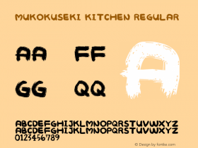 MUKOKUSEKI KITCHEN Regular Version 1.00 Font Sample