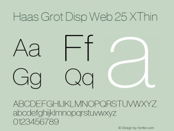 Haas Grot Disp Web 25 XThin Version 001.000 2011 Font Sample