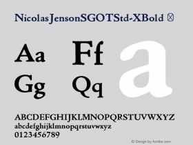 NicolasJensonSGOTStd-XBold ☞ 2.620;com.myfonts.spiecegraphics.nicolas-jenson-sg.xbold.wfkit2.3uVv Font Sample