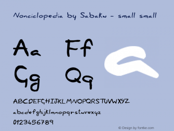 Nonciclopedia by Sabaku - small small Version 1.00 July 20, 2009, Font Sample