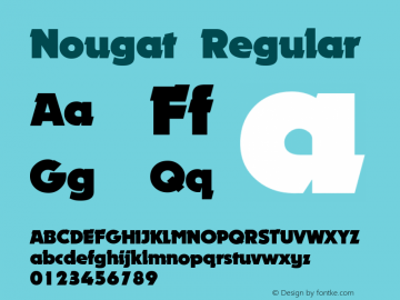 Nougat Regular 2.45 Font Sample