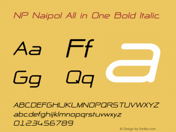 NP Naipol All in One Bold Italic Version 2.00 May 8, 2005 Font Sample