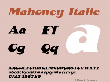 Mahoney Italic The IMSI MasterFonts Collection, tm 1995 IMSI图片样张
