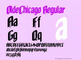 OldeChicago Regular Macromedia Fontographer 4.1.3 4/17/99图片样张