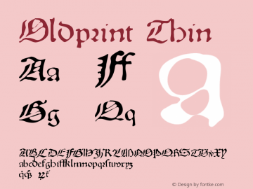 Oldprint Thin Version Mardi, 09-Mai-06   1 Font Sample