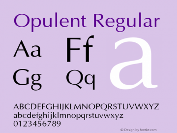 Opulent Regular Version 2.00; 2008; Font Sample