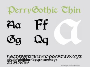 PerryGothic Thin Version Altsys Fontographer Font Sample