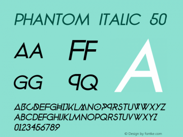 phantom italic 50 Version 1.0图片样张
