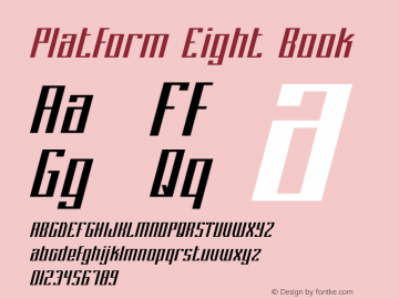 Platform Eight Book Version 1.0 Font Sample