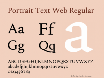 Portrait Text Web Regular Version 1.1 2013 Font Sample