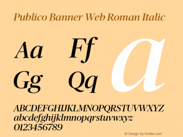 Publico Banner Web Roman Italic Version 1.001 2010 Font Sample