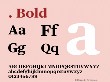 . Bold Version 002.000 2010 Font Sample