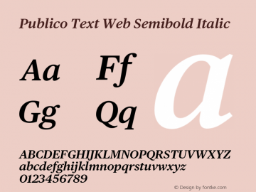 Publico Text Web Semibold Italic Version 002.000 2010 Font Sample