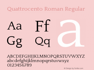 Quattrocento Roman Regular Version 1.000 Font Sample