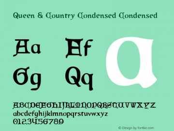 Queen & Country Condensed Condensed 1 Font Sample