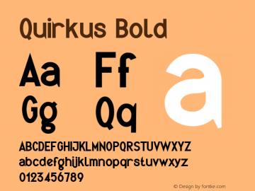 Quirkus Bold Version 1.0 Font Sample