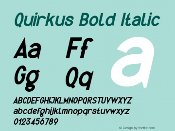 Quirkus Bold Italic Version 1.0图片样张