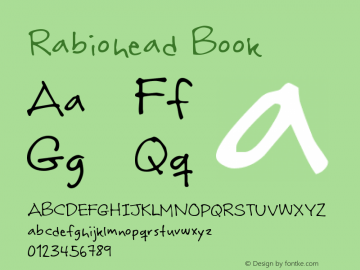 Rabiohead Book Version 1, 2005 Font Sample