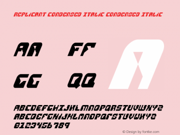 Replicant Condensed Italic Condensed Italic 2 Font Sample